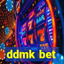 ddmk bet